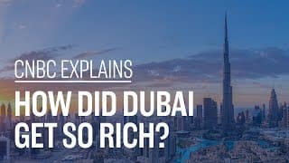 Làm thế nào mà Dubai lại trở nên giàu có?